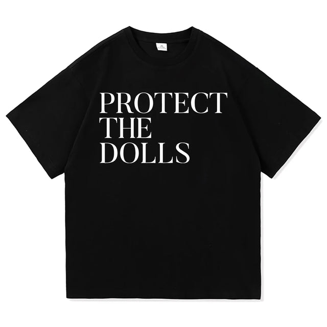 Protect The Dolls T-Shirt Men/Women Harajuku Aesthetic Letter Print T-Shirt Unisex Casual