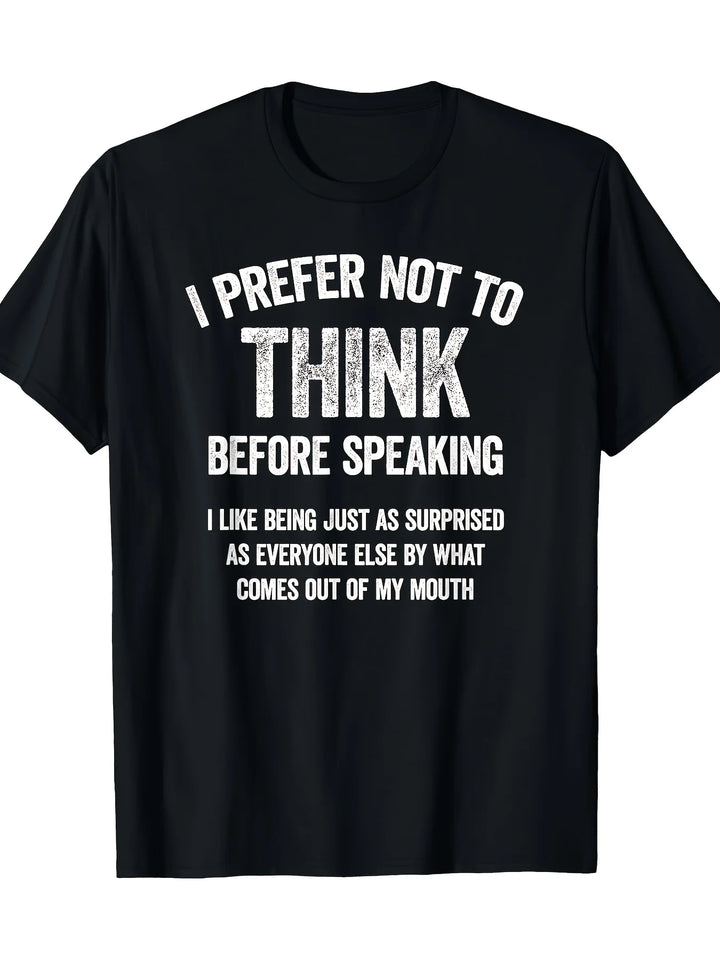 Men’s Funny Quote Cotton T-Shirt – Casual Graphic Tee